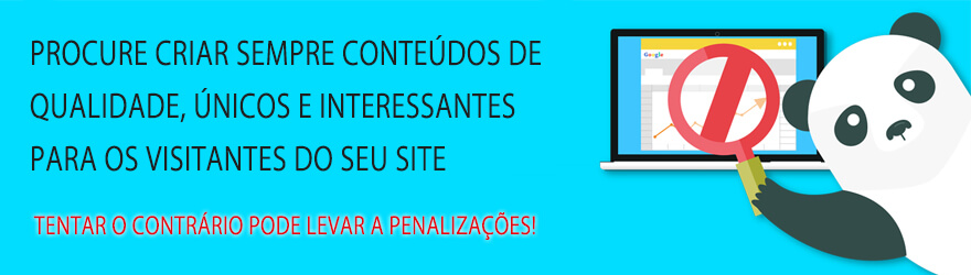 Cria&ccedil;&atilde;o de qualidade para n&atilde;o sofrer penaliza&ccedil;&otilde;es nos conte&uacute;dos do seu site